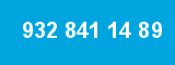 932 841 14 89